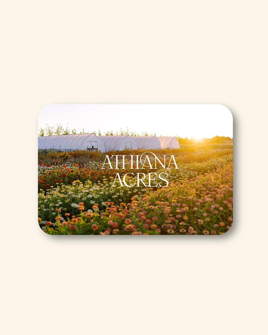 Athiana Acres Digital Gift Card - 2025 Season